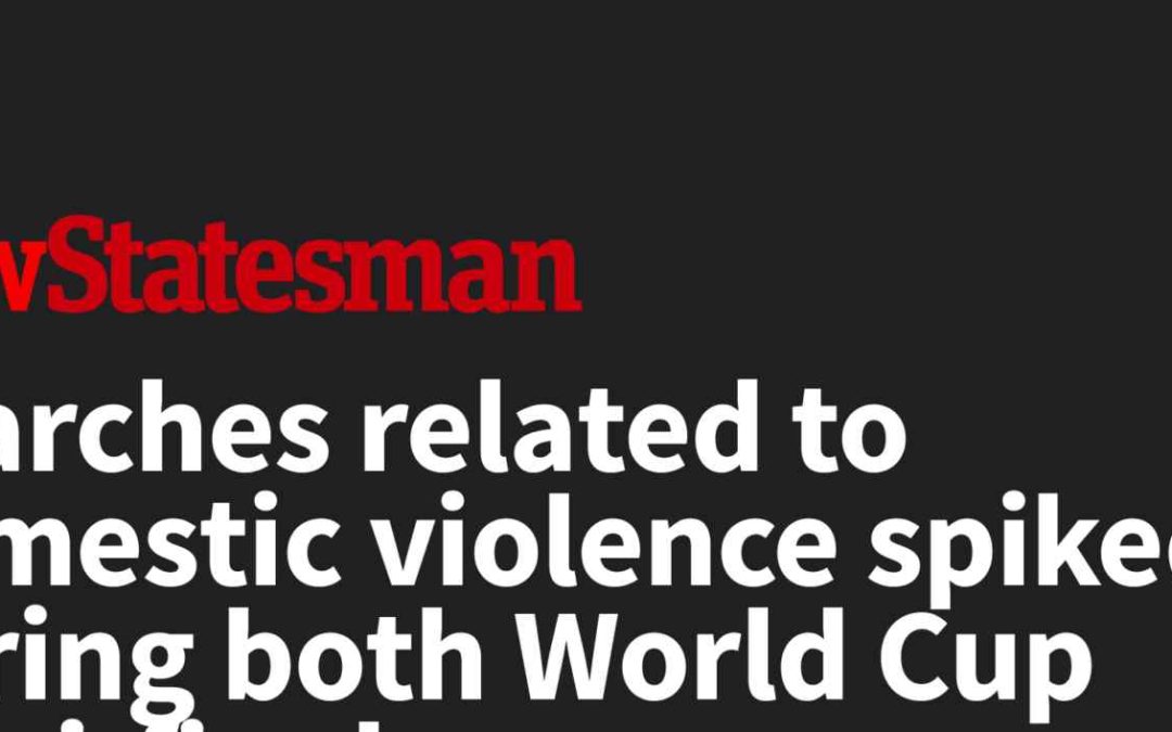 Searches related to domestic violence spiked during both World Cup semi-finals
